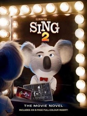 Sing 2: Movie Novel (DreamWorks) Paperback Book