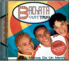 Bachata Trio  A Menos de Un Metro     BRAND  NEW SEALED CD