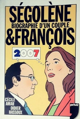 Ségolène und François. Biografie einer... - Cécile Amar - V137505
