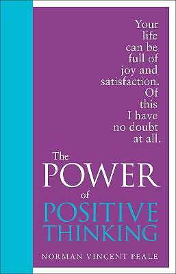 The Power of Positive Thinking: Special Edition by Norman Vincent Peale...