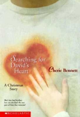 Searching for David's Heart: A Christmas - paperback, Cherie Bennett, 0590306731