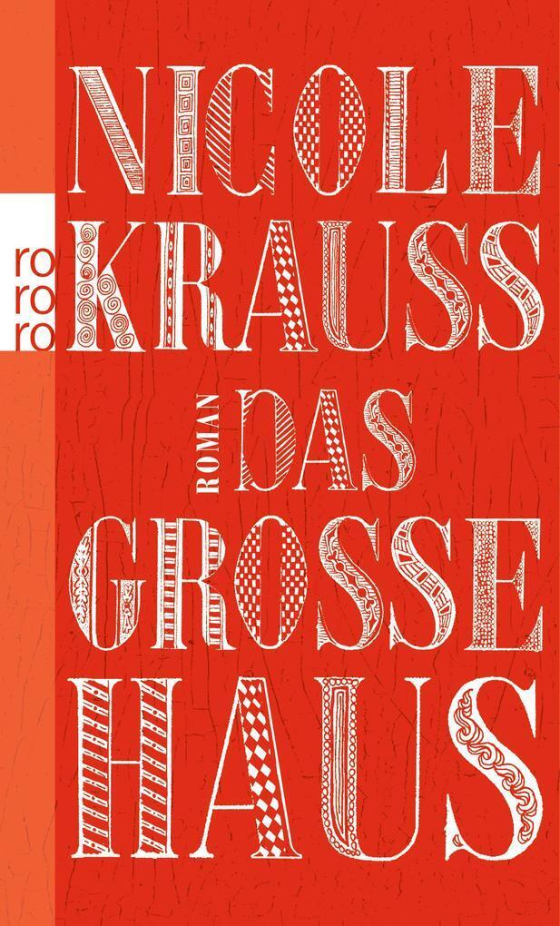 Das große Haus | Nicole Krauss | 2012 | deutsch | Great House - Nicole Krauss