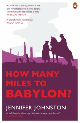 How Many Miles to Babylon? (French Edition) By Jennifer Johnston