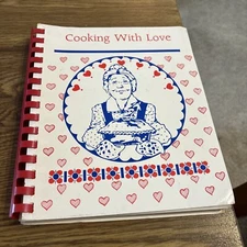 Cooking With Love, Women's Ministries Simi Valley CA Circa 1980 Comb Binding