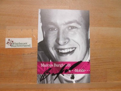 Original Autogramm Marcus Burghardt Radsport T Mobile /// Autogramm Autog 251199