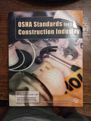 OSHA Standards for the Construction Industry Paperback CCH Editor