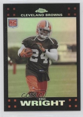2007 Topps Chrome Refractor Eric Wright #TC257 0a6