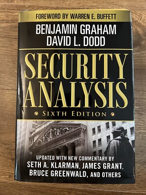 Security Analysis: Sixth Edition, Foreword by Warren Buffett by David Dodd...
