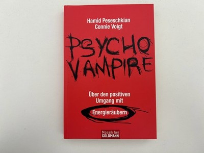 Psychovampire - Über den positiven Umgang mit Energ... | Buch | Zustand sehr gut