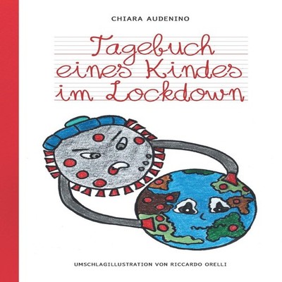 Tagebuch eines Kindes im Lockdown Chiara Audenino Paperback Amazo
