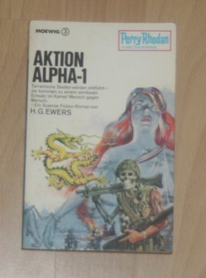 Buch Rhodan H.G. Ewers Aktion Alpha-1 Serie 3 Band 73