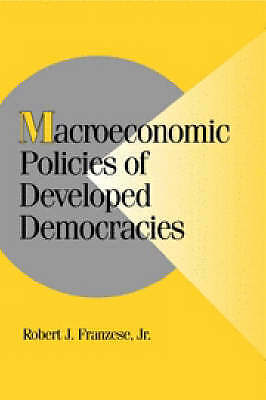 Macroeconomic Policies of Developed Democracies Franzese Jr Paperback
