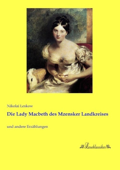 Thumbnail - Die Lady Macbeth Des Mzensker Landkreises Und Andere Erzählungen