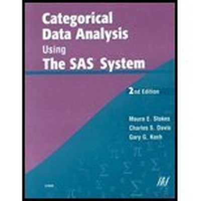Categorical Data Analysis Using the..., Stokes, Maura E