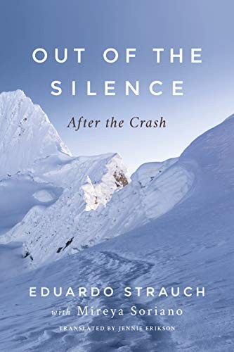 Out of the Silence: After the Crash by Eduardo Strauch NEW - Image 2