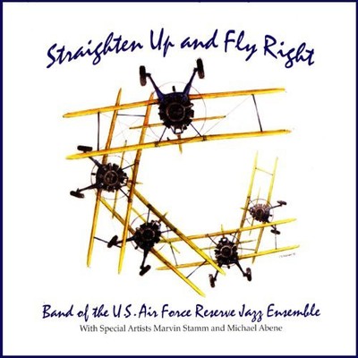 Various Composers Straighten Up and Fly Right (CD) Album