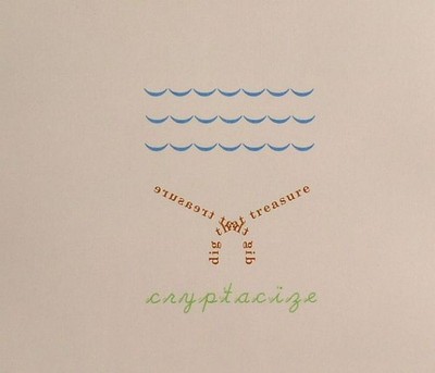 CRYPTACIZE - Dig That Treasure - CD