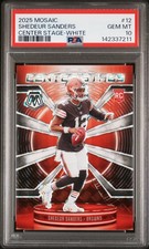 2025 PANINI MOSAIC CENTER STAGE WHITE #12 SHEDEUR SANDERS ROOKIE RC 14/25 PSA 10