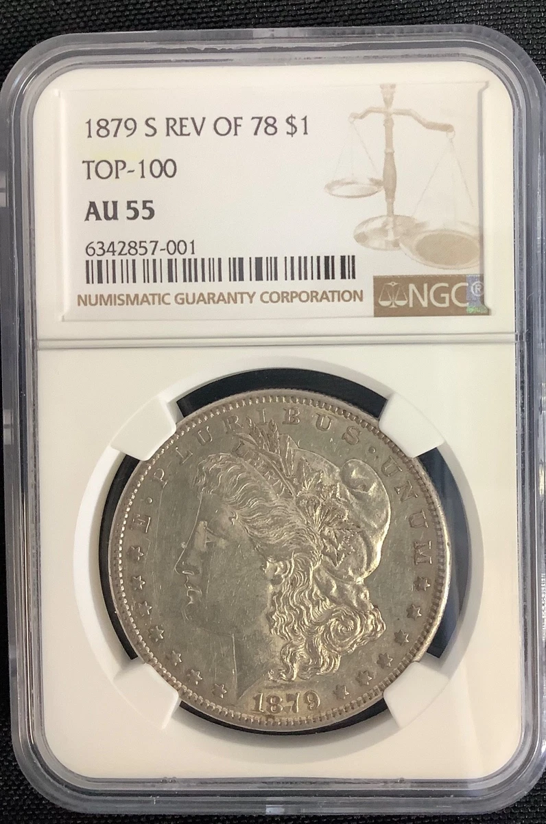 Circulated AU 55 Graded 1879 Year Morgan US Dollars (1878-1921