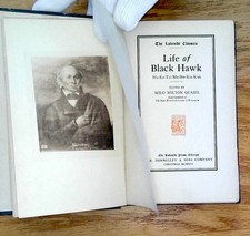 Life Of Black Hawk 1916 Lakeside Press Milo Milton Quaife Editor R R Donnelley