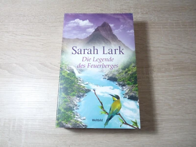 OVP / Sarah Lark: Die Legende des Feuerberges / Taschenbuch - Bild 1 von 4