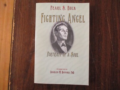 Fighting Angel by Pearl S Buck 2009