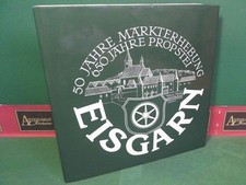 Ice Yarn - 50 Years of Market Uprising - 650 Years of Propstei. K�chl, Ulrich and Franz T