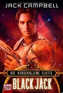 Die Verschollene Flotte 2: Black Jack von Jack Campbell | Buch | Zustand gut