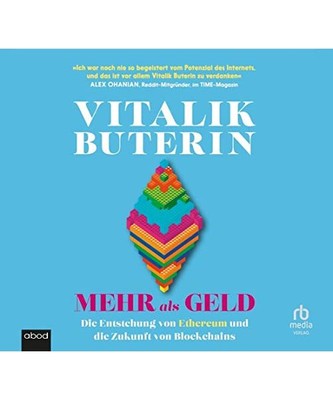 Mehr als Geld: Die Entstehung von Ethereum und die Zukunft von Blockchains, Nath