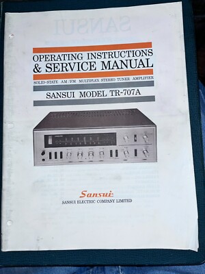SANSUI TR-707A  Receiver Operations & SERVICE MANUAL ---- **ORIGINAL**