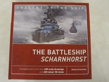 Anatomy of the Ship: The Battleship Scharnhorst by Stefan Draminski (2021)