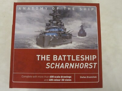 #ad #ad Anatomy of the Ship: The Battleship Scharnhorst by Stefan Draminski 2021 $49.95