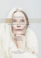 Cathy Mcglynn (U. A.) | Ageing Women In Literature And Visual Culture | Buch