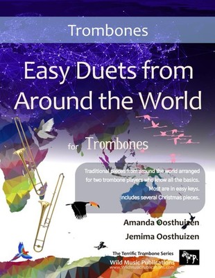 Easy Duets from Around the World for Trombones: 26 pieces especially arranged fo
