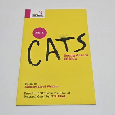 Andrew Lloyd Webber CATS Young Actors Edition Libretto Book 