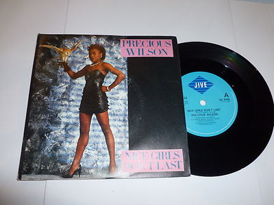 PRECIOUS WILSON - Nice Girls don't last - 1986 UK 7'' Vinyl single