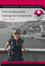 Caminho Português / Camino Portugués | Der ...