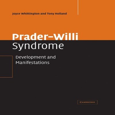 Prader-Willi Syndrome Development and Manifestations Whittington