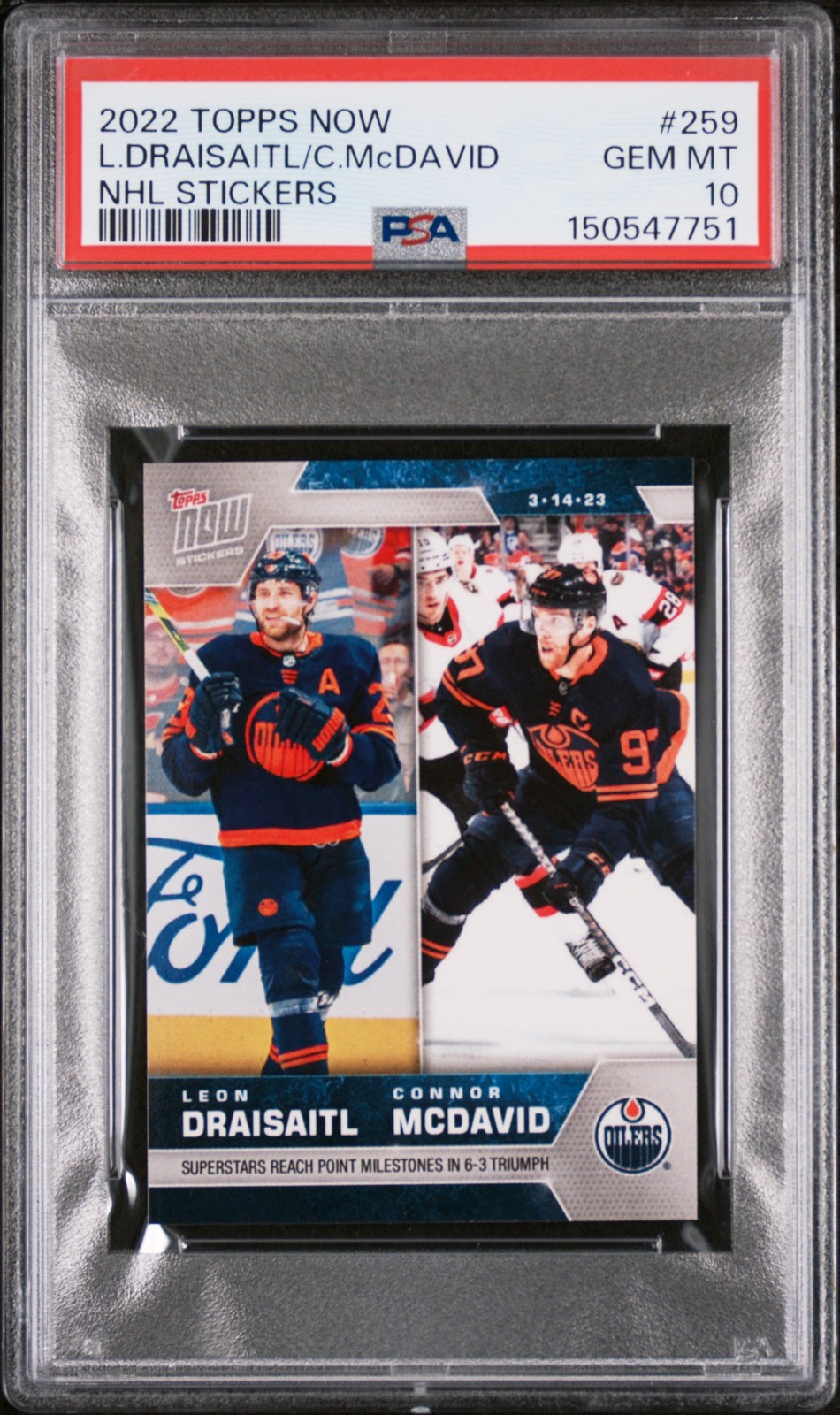 2022 TOPPS NOW NHL STICKERS #259 CONNOR MCDAVID LEON DRAISAITL PSA 10