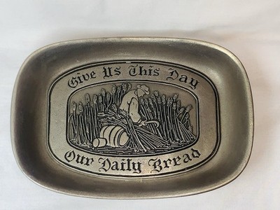 VTG Wilton Armetale Bread Tray Give Us This Day Our Daily Bread Columbia PA USA
