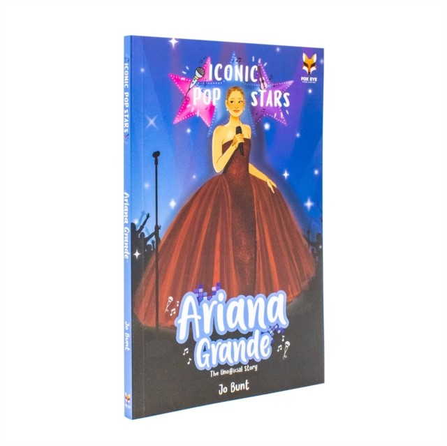 Ariana Grande The Iconic Music Popstar Story Book Rise to Becoming a S | Bunt Jo - Image 6