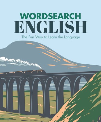 English Wordsearch: The Fun Way to Learn the Language (Arcturus Language Lea...