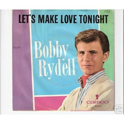 BOBBY RYDELL - Let´s make love tonight