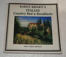 Karen Brown's Italian Bed & breakfast 1992 New First Edition by Nicole Franchini