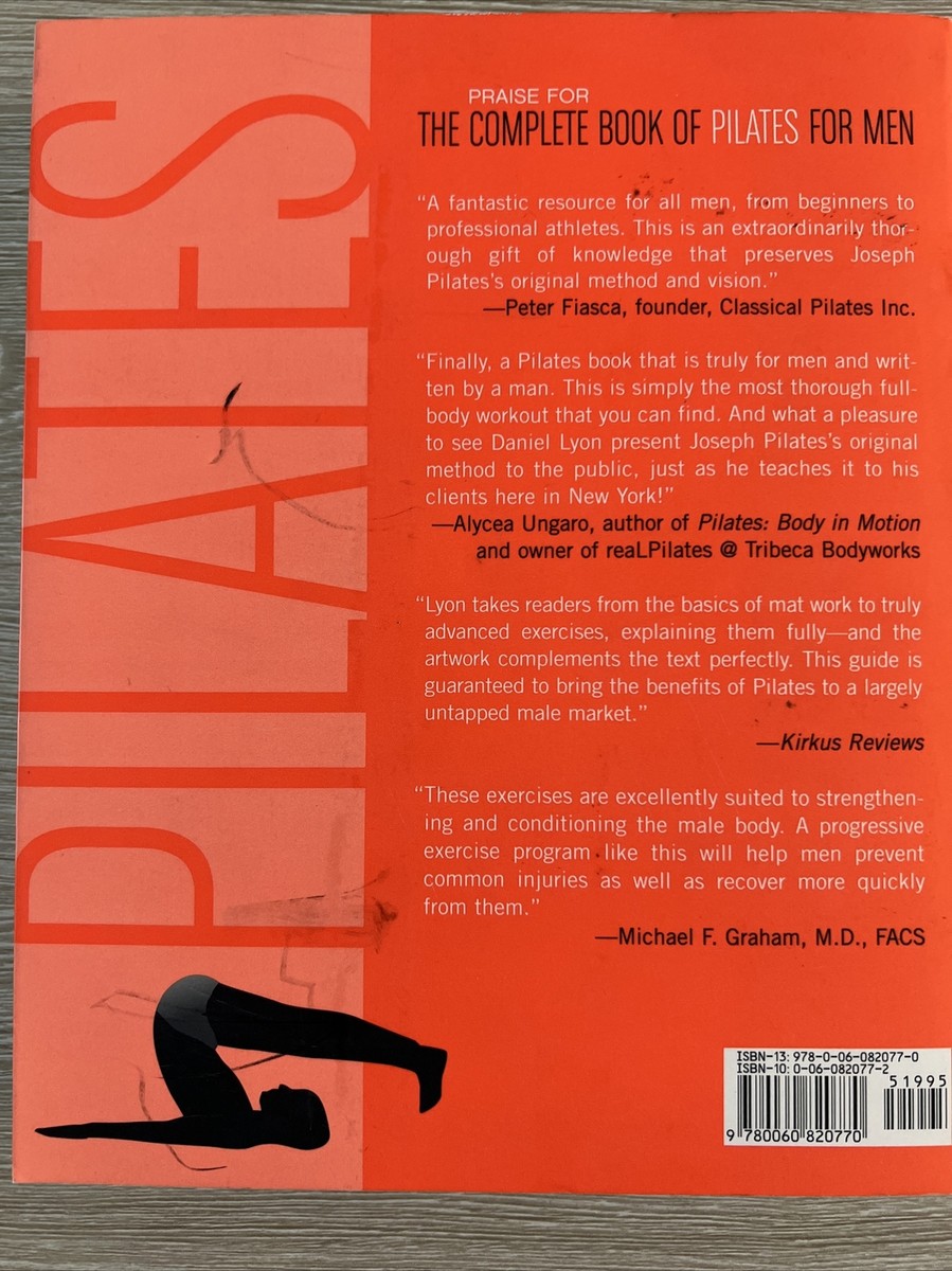 The Complete Book of Pilates for Men The Lifetime Plan for