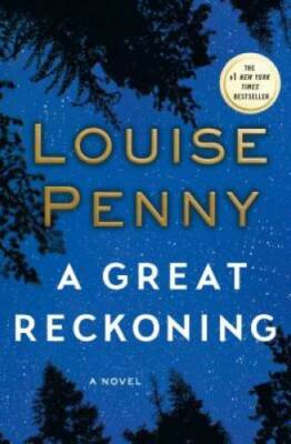A Great Reckoning: A Novel (Chief Inspector Gamache Novel) - VERY GOOD