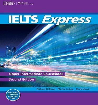 IELTS Express Upper-Intermediate by Richard Howells, Martin L... - 9781133313021