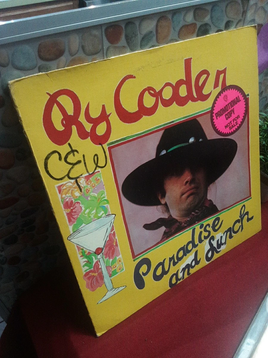Ry Cooder Paradise And Lunch LP 1974 PROMOTIONAL Copy Reprise