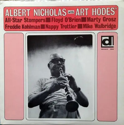LP Albert Nicholas With Art Hodes Albert Nicholas With Art Hodes All-Star Stom