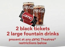 AMC Movie Theaters 2 Black Tickets & 2 Large Drinks Expires 12/2026